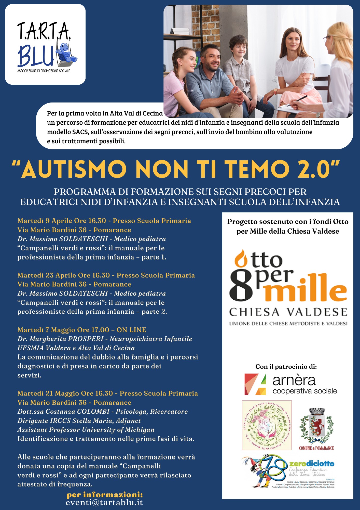 Per la prima volta in Alta Val di Cecina un percorso di formazione per educatrici dei nidi d’infanzia e insegnanti della scuola dell’infanzia modello SACS, sull’osservazione dei segni precoci, sull'invio del bambino alla valutazione, e sui trattamenti possibili. Un percorso di 25 ore parte in presenza e parte on line